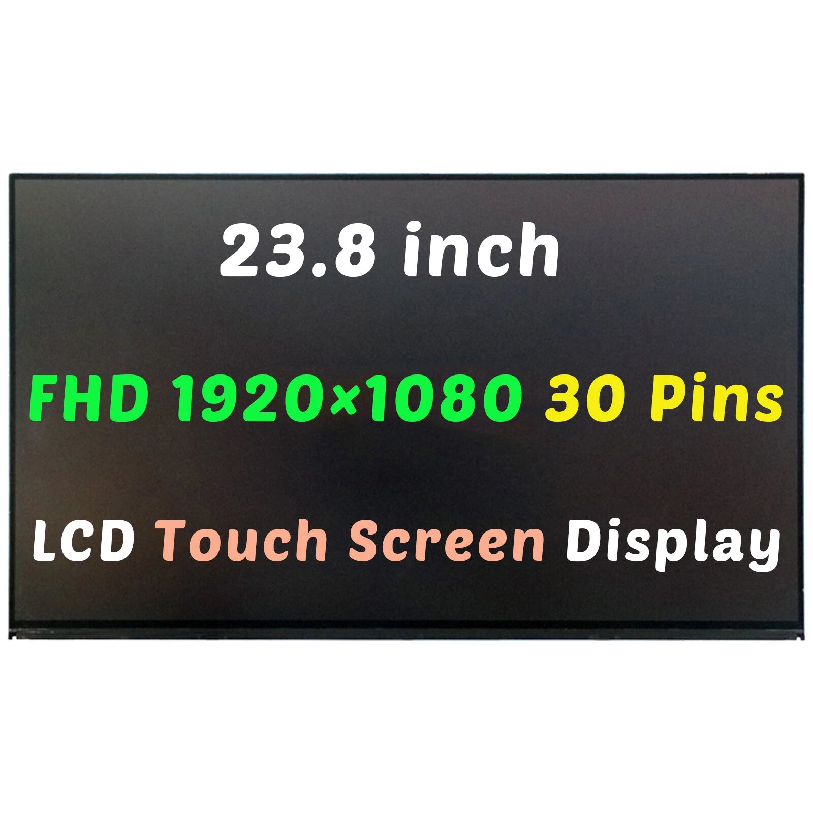 23.8" MV238FHM-K11 LED LCD Touch Screen Display Panel FHD 1920×1080 30 Pins